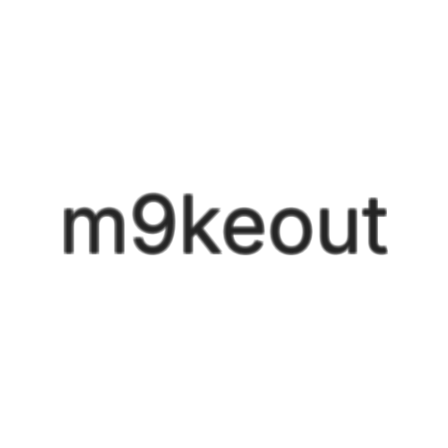 m9keout