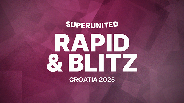 Chess: SuperUnited Rapid & Blitz Croatia Winner 